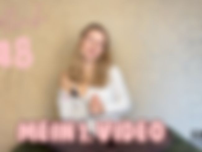 BIRTHDAY-GIRL – endlich 18!! Mein 1. Video!