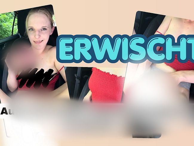 Geile Selbstbefrie***ng auf Waldparkplatz - wurde ich erwischt?