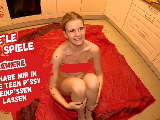 Geile per***se pi** Spiele! In die Teen Pu**y reingepi**t! Bis sie überläuft!