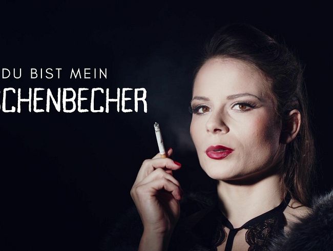 Du, mein Aschenbecher