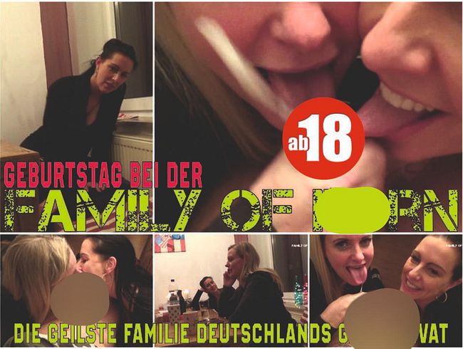 Geburtstag bei der FOP – Deutschlands geilste Familie mal ganz privat