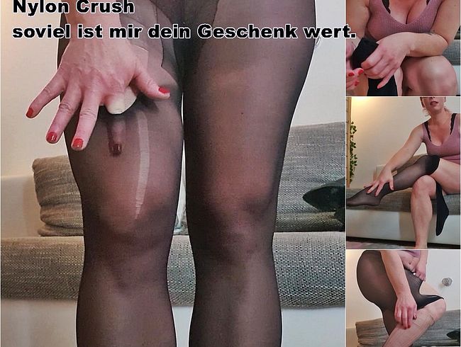 Nylon Crush - Soviel ist mir dein Geschenk wert