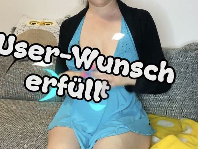 User-Wunsch erfüllt!