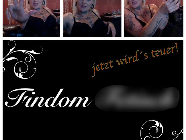 Findom - jetzt wirds teuer!