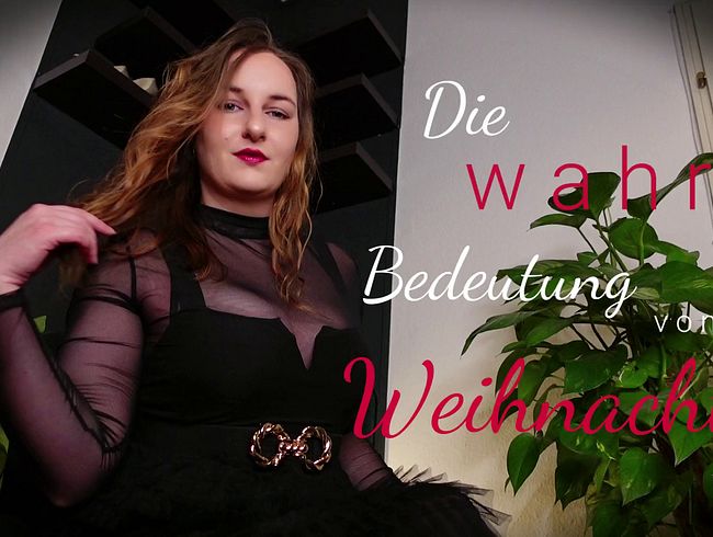 Die wahre Bedeutung von Weihnachten