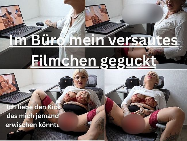 Im Büro heimlich versautes Zeugs geguckt und zu geil geworden