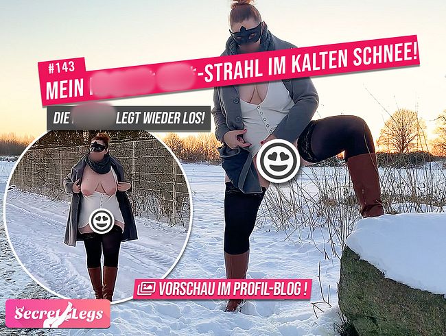 Mein HEISSER pi**-STRAHL im kalten Schnee! - Die NS-MILF legt wieder los!