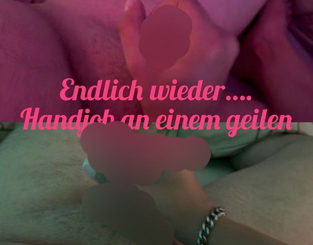 Endlich wieder…. hand**b am geilen schw**z