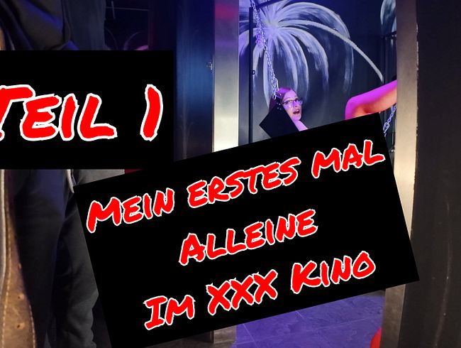 Mein ERSTES MAL Alleine im p*rno Kino!! Teil 1 Ao