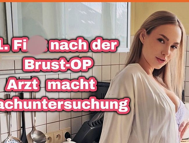 1.fi** nach der Brust-OP. Arzt macht Nachuntersuchung