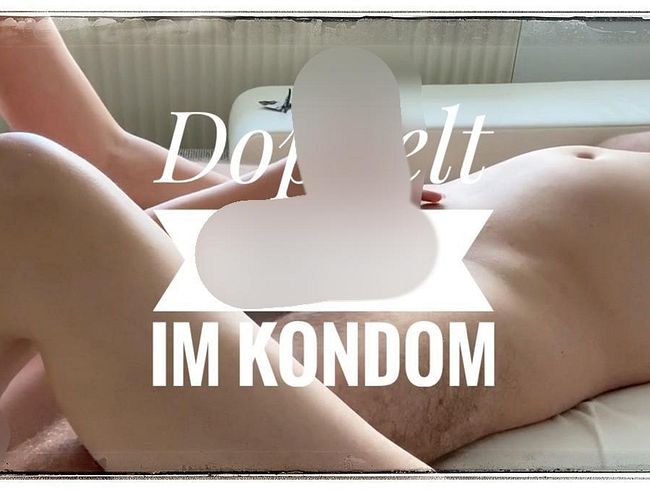 Doppelte sper*aladung im Kondom